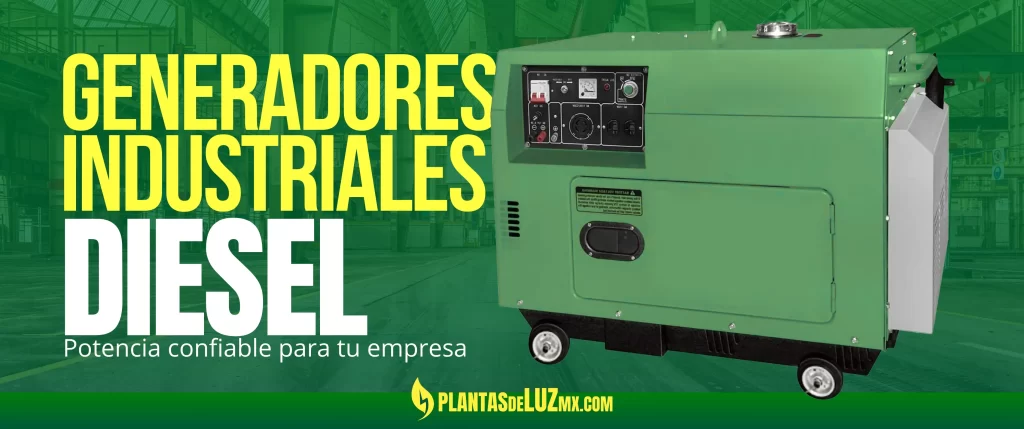 Generadores Industriales de Potencia