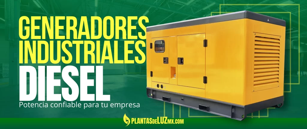 Generadores industriales Diesel